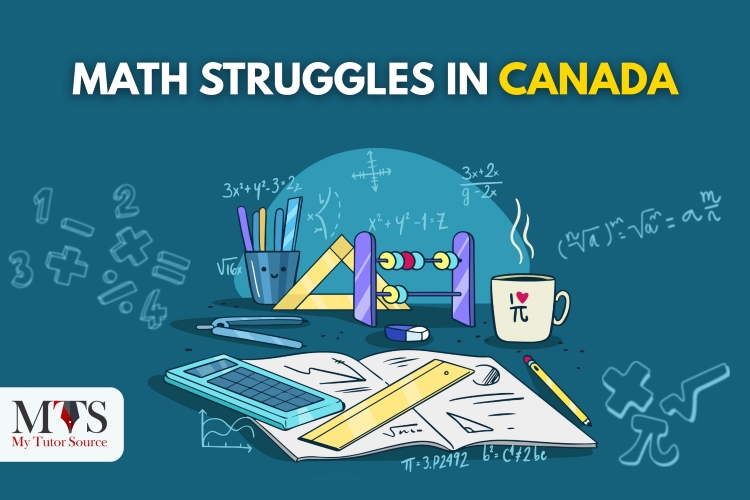 Why Students Struggle With Math in Canadian Schools